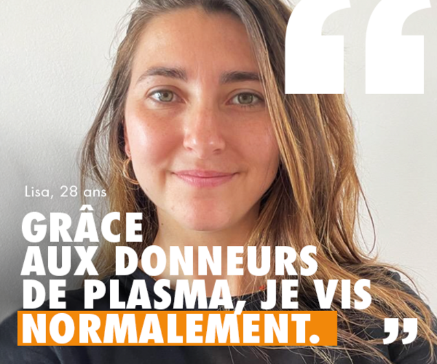Lisa, receveuse de plasma