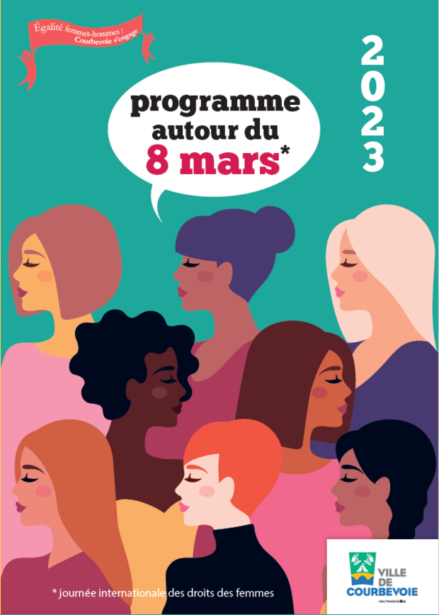 programme autour du 8 mars journée internationale des droits des femmes à Courbevoie programme autour du 8 mars journée internationale des droits des femmes à Courbevoie