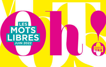 Festival Les Mots Libres du 2 au 26 juin 2022 à Courbevoie